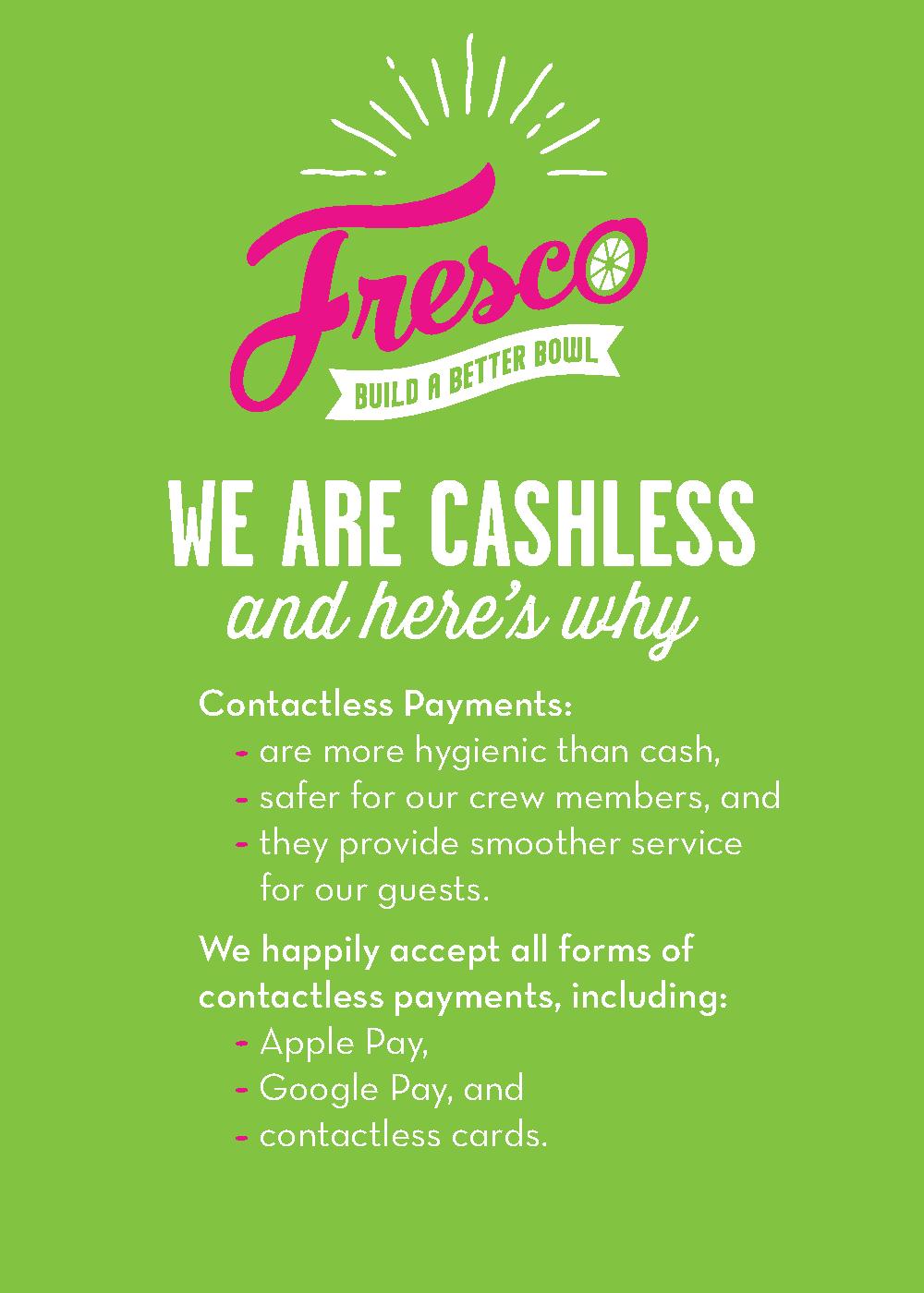 Frisco -  Cashless Policy